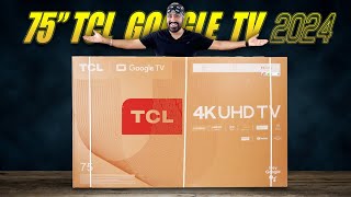 TCL TV 75 inch 4K V6B Google TV 2024  Bigger is Better 🔥 [upl. by Sissel]