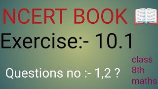 class 8th maths exercise 101ncert book 📖 question number 1 2 [upl. by Hawley]