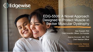 Edgewise Therapeutics A Novel Approach Designed to Protect Muscle in Becker Muscular Dystrophy [upl. by Dlareg]