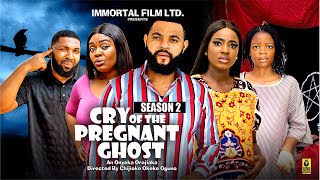 CRY OF THE PREGNANT GHOST SEASON 2NEW TRENDING MOVIE2024 LATEST NIGERIAN NOLLYWOOD MOVIE [upl. by Octavla794]