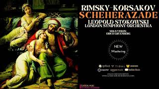 RimskyKorsakov  Scheherazade  2023 Remastered Cr Leopold Stokowski London Symphony Orchestra [upl. by Idnahs]