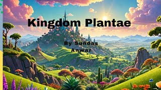 Explore the AMAZING World of Kingdom Plantae [upl. by Lothario384]