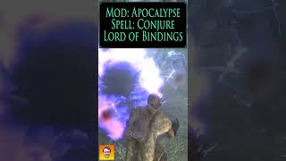 Checkout the spell CONJURE LORD OF BINDINGS from the Skyrim Spell Mod APOCALYPSE shorts [upl. by Akimyt278]