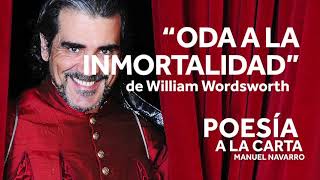 quotODA A LA INMORTALIDADquot de William Wordsworth [upl. by Sayed]