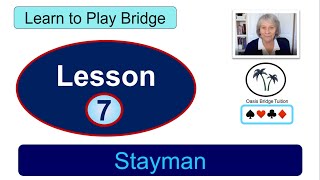 Learn to Play Bridge Lesson 7 Stayman [upl. by Durrett]