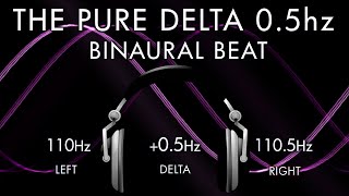 The Pure Delta 05hz  1 hr Pure Binaural Beat Session at 05Hz Intervals [upl. by Leighland484]