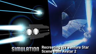 Simulating the ISV Venture entrance from Avatar 2  SFS Spaceflight simulator [upl. by Dagney]