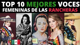 TOP 10 MEJORES VOCES FEMENINAS DE LAS RANCHERAS  CANTANTES DE RANCHERAS [upl. by Onivag]