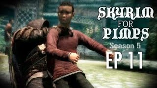 Skyrim For Pimps  Hide and Go Smash S5E11  Walkthrough [upl. by Sivam763]