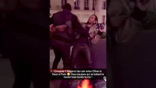 Offset et Gazo grosse bagarre sur Paris 😲 [upl. by Larine]