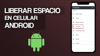 Cómo LIBERAR Espacio de Almacenamiento Interno en ANDROID [upl. by Corso]