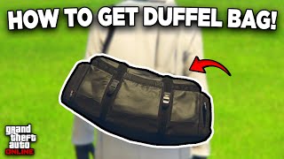 How To Get The Duffel Bag In GTA 5 Online  Solo 2024 [upl. by Lac]