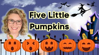 Five Little Pumpkins Finger Play  Halloween Rhyme for Babies Toddlers amp Preschool  Miss Caitlin [upl. by Duyne984]