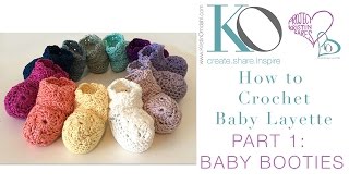 Crochet Layette Part 1 Newborn Baby Booties [upl. by Lauder]