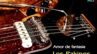 LOS PAKINES  AMOR DE FANTASIA  Versión Original  1973 Remasterizado [upl. by Ahsimac]