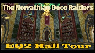 The Norrathian Deco Raiders Guild Hall [upl. by Itsyrc]