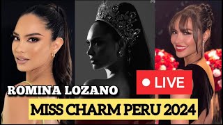 LIVE con ROMINA Lozano rumbo al MISS CHARM 2024 [upl. by Wit]