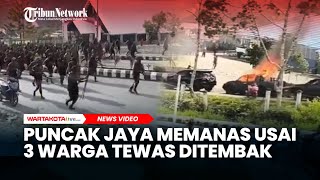 Puncak Jaya Mencekam Usai 3 Warga Tewas Ditembak Mobil TNI Polri Dibakar Massa [upl. by Enisamoht]