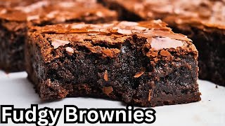 Best Fudgy Brownie Recipe  Simple Way Of Making The Perfect Fudgy Brownies  Brownie Recipe [upl. by Derril]