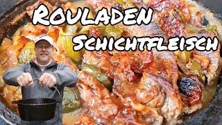 quotRouladen Schichtfleischquot aus dem Dutch Oven  Geniale Kombination [upl. by Xet]