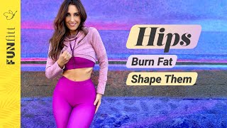 Eliminate Fat from your Hips and Shape Them [upl. by Ahsinoj]