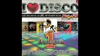 I Love Disco 80s Number 1 [upl. by Hanan876]