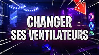 COMMENT CHANGER SES VENTILATEURS PC EN 2023  Tuto Corsair LL120 RGB [upl. by Ik]