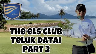 The Els Club Teluk Datai 2022 Part 2 [upl. by Shieh412]