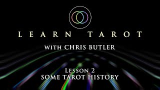 Learn Tarot Lesson 2  Some Tarot History [upl. by Kitty477]