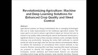 Revolutionizing Agriculture Machine and Deep Learning Solutions for Enhanced Crop Quality and Weed [upl. by Darrell190]