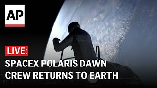 LIVE SpaceX Polaris Dawn crew returns to Earth after first private spacewalk [upl. by Naerad]