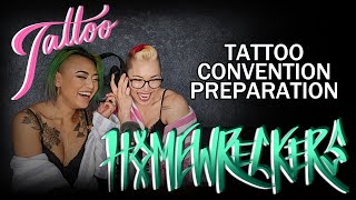 Tattoo Convention Preparation [upl. by Axe525]