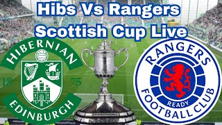 Hibs Vs Rangers Live [upl. by Eecyal]