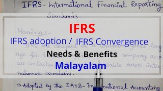 IFRSInternational Financial Reporting Standards  IFRS adoptionconvergence  need amp benefits [upl. by Eusebio866]