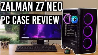 Zalman Z7 Neo PC Case  Unboxing Build amp Review [upl. by Georgia917]