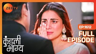 Kundali Bhagya  Full Ep 1612  Karan Preeta Srishti Rishabh Sherlyn  Zee TV [upl. by Anowahs]