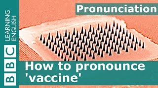 How to pronounce vaccine [upl. by Hobey]