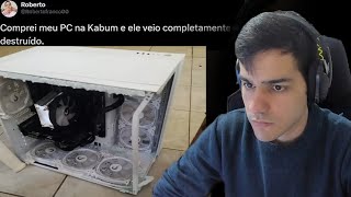 COMPROU O PC NA KABUM E VEIO DESTRUÍDO  REACT Maicon Kuster [upl. by Peters]