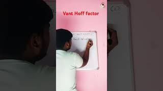 Vant Hoff factor nikalana sikhe billkul asani se ytshorts shorts viralshorts education [upl. by Lovmilla261]