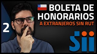 Como emitir boleta de honorarios a empresas extranjeras SII Chile 2023 [upl. by Jelsma]