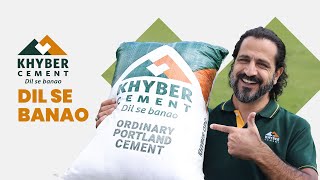 Khyber Cement Ka Zarra Zarra Dil Se Bana Hai  DIl Se Banao  Khyber Cement [upl. by Einwat]