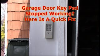 Garage Door Keypad Not Working Here Is An Easy Fix [upl. by Seluj]