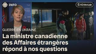 Guerre en Ukraine  entrevue avec la ministre Mélanie Joly  24•60 [upl. by Yllrebmik]