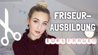 FRISEURAUSBILDUNG  EURE FRAGEN Verdienst Drecksarbeit  Sabrina Schuster [upl. by Yasnil316]