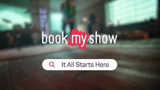 Think Entertainment Think BookMyShow It All Starts Here ItAllStartsHere  Explore Now [upl. by Neetsirk]