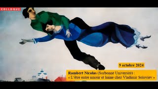 Rambert Nicolas  L’être entre amour et haine chez Vladimir Soloviev [upl. by Duong204]