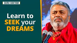 Guru Vakyam English Episode 897  Learn to SEEK your DREAMS [upl. by Lidda]