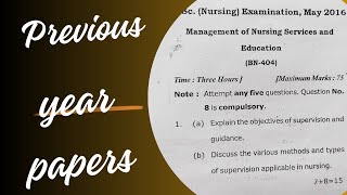 Previous 10 years Question papers of ManagementBSC nursing  fourth year [upl. by Aros253]