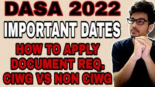 DASA 2022  IMPORTANT DATES NOTIFICATION  HOW TO SUBMIT DASA APPLICATION DASA DASA2022 [upl. by Eugenides]