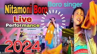 Boro modern Song 2024  Nitamoni Boro Live Performance  New bodo video song [upl. by Ayekram172]